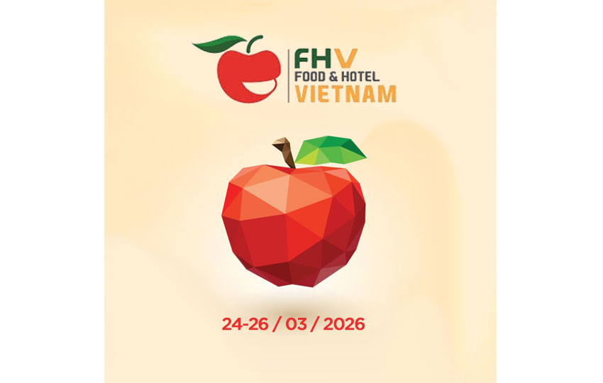 VIETNAM: Food & Hospitality Vietnam – Ho Chi Minh